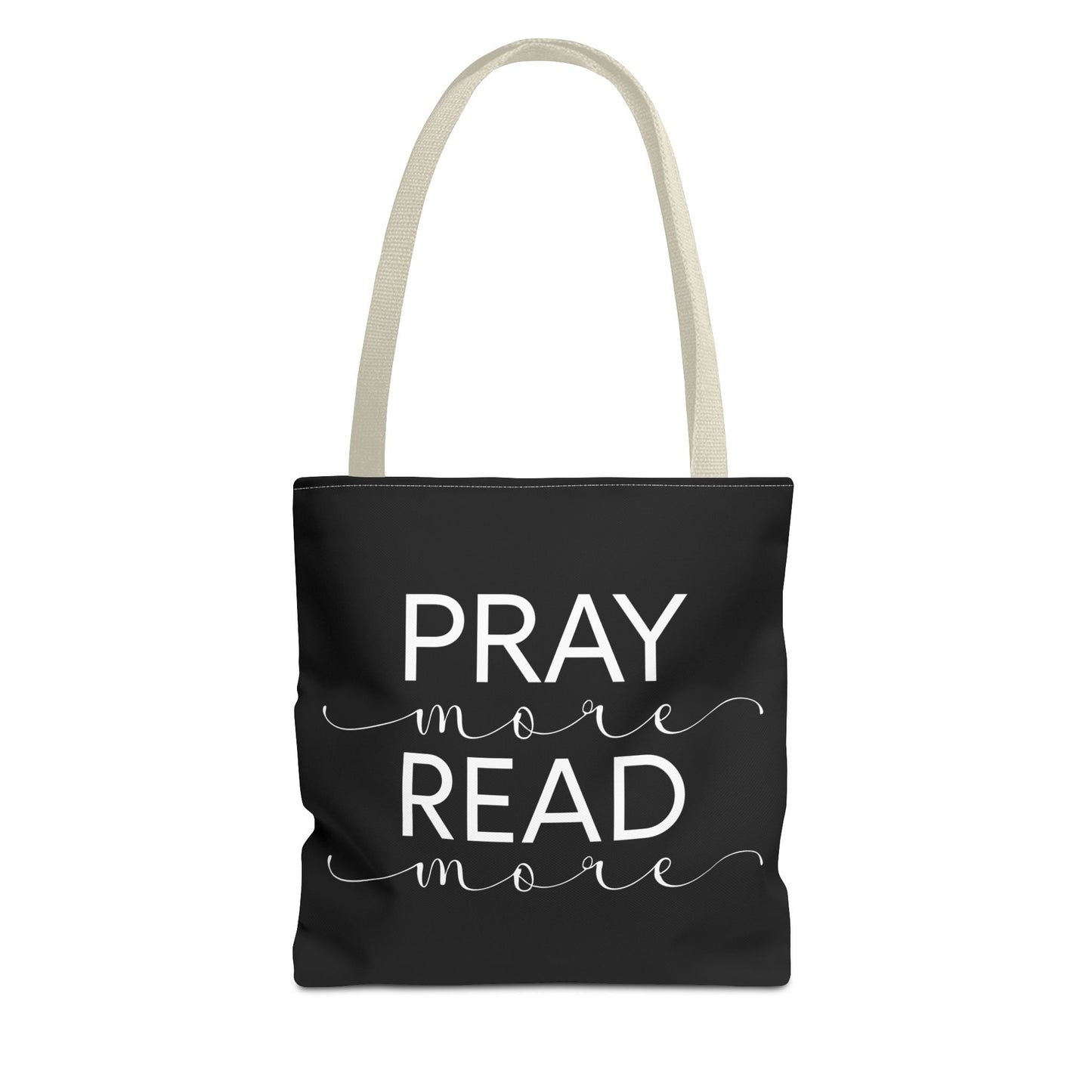 Pray More Read More Tote Bag