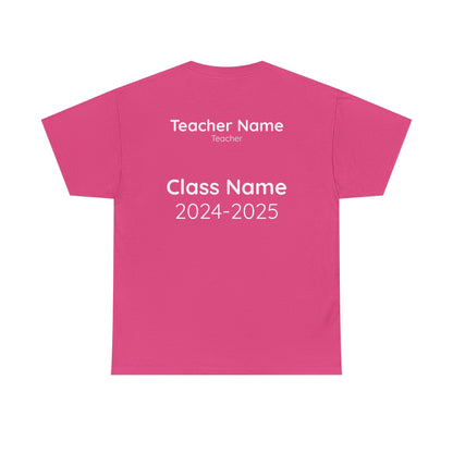 Teacher Tees - Customized Cotton Tee