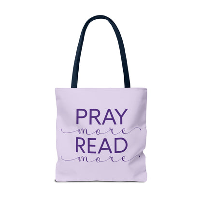 Pray More, Read More Tote Bag