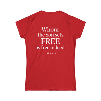 Freedom in Christ – John 8:36 Women's T-Shirt