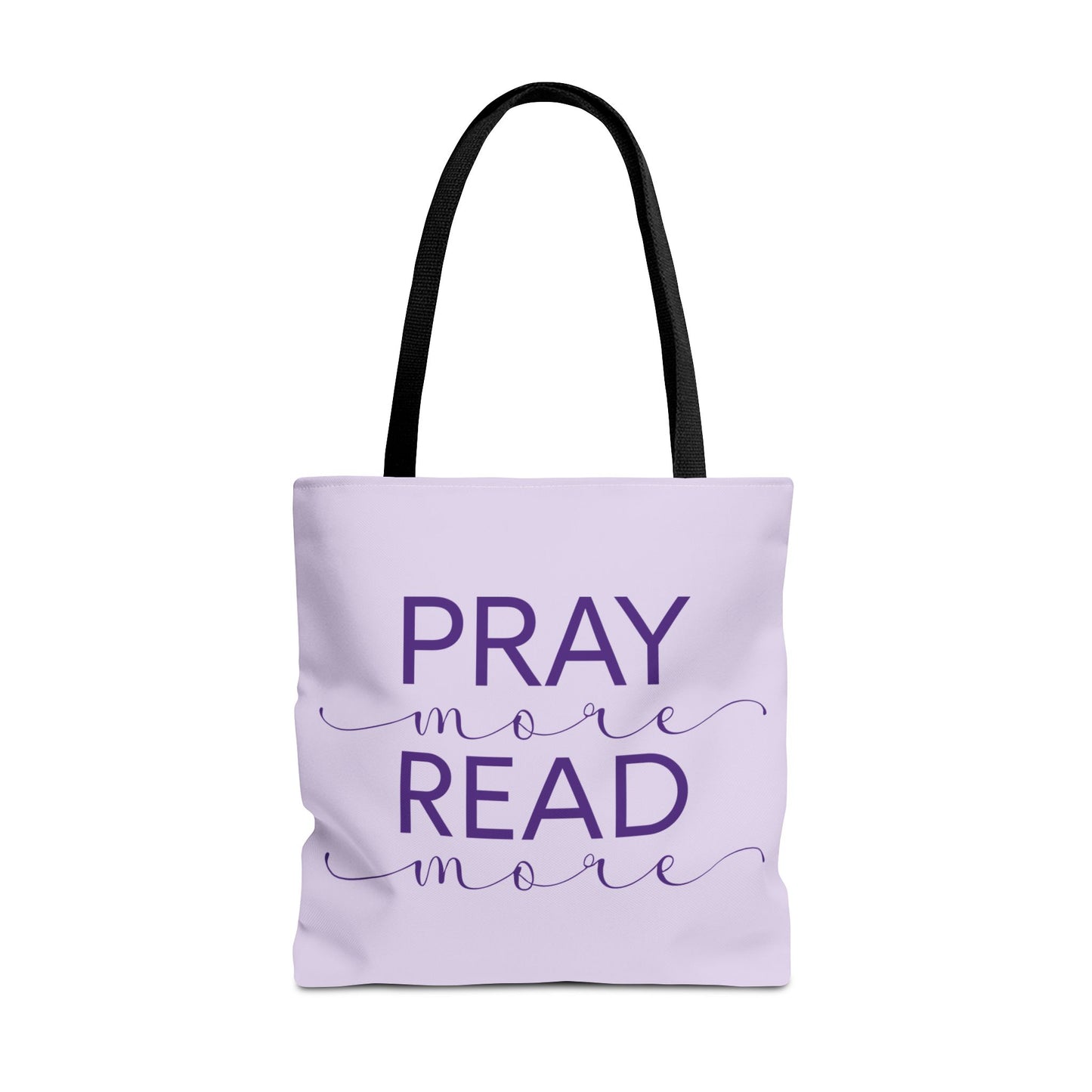 Pray More, Read More Tote Bag