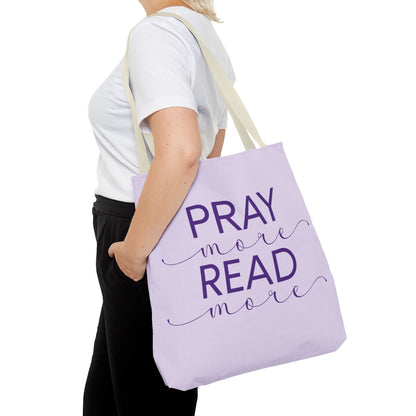 Pray More, Read More Tote Bag