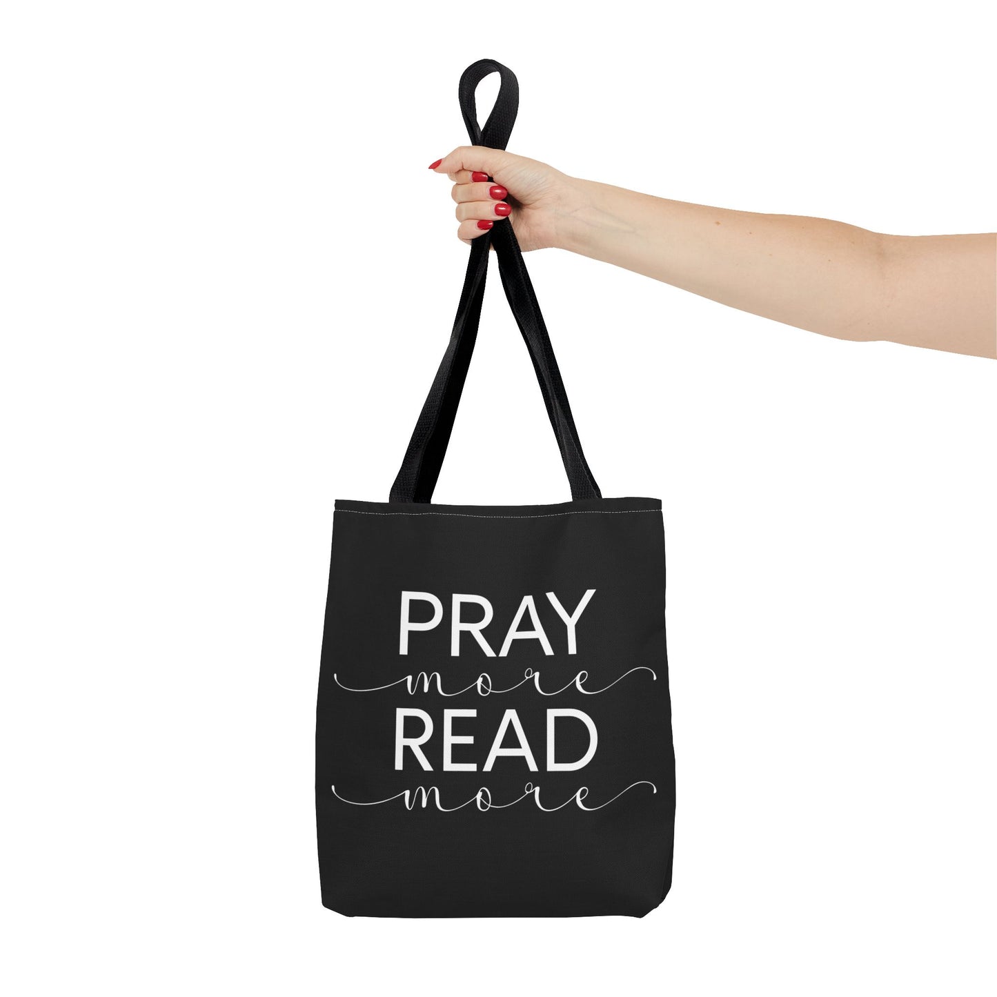 Pray More Read More Tote Bag