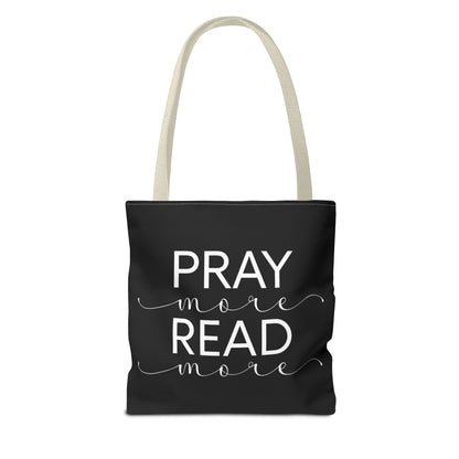 Pray More Read More Tote Bag