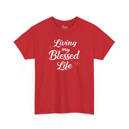 Living My Blessed Life Unisex Cotton Tee