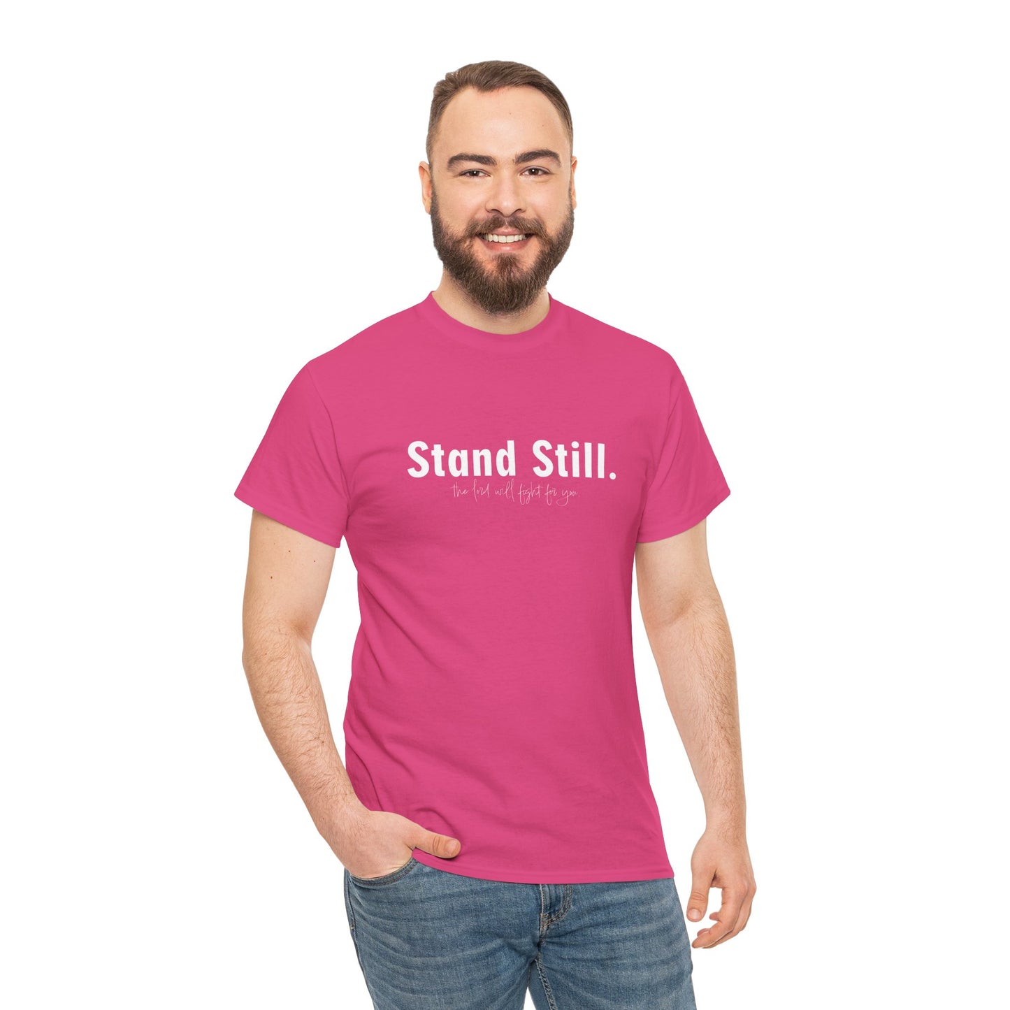 Christian Tee Stand Still The Lord will fight for You