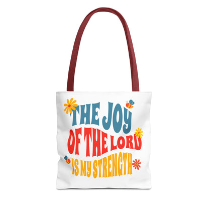 The Joy of the Lord Tote Bag