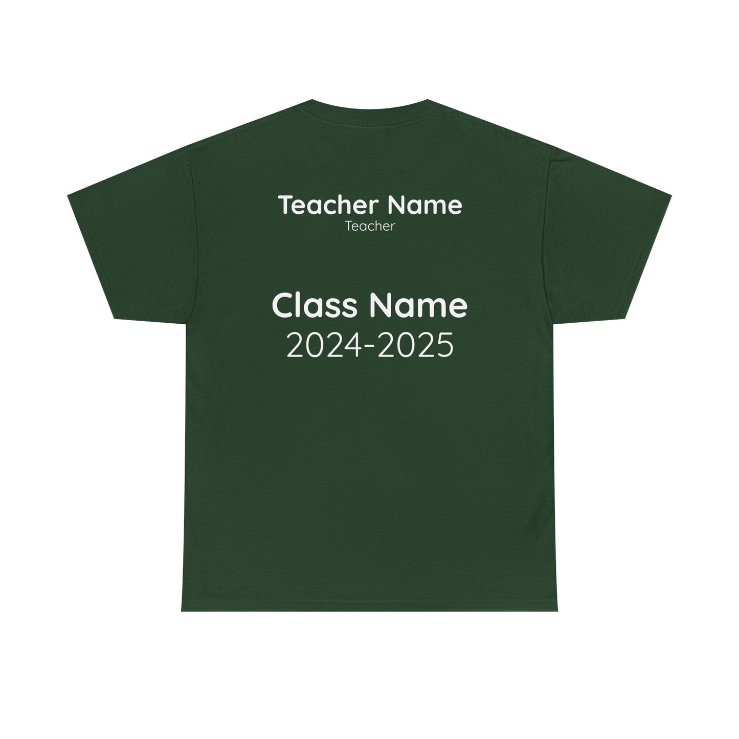 Teacher Tees - Customized Cotton Tee