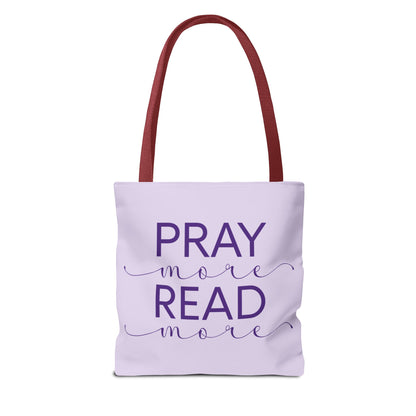 Pray More, Read More Tote Bag