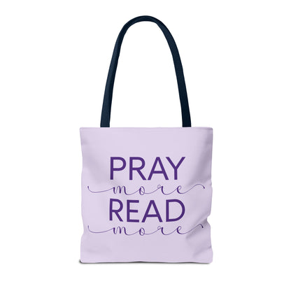 Pray More, Read More Tote Bag