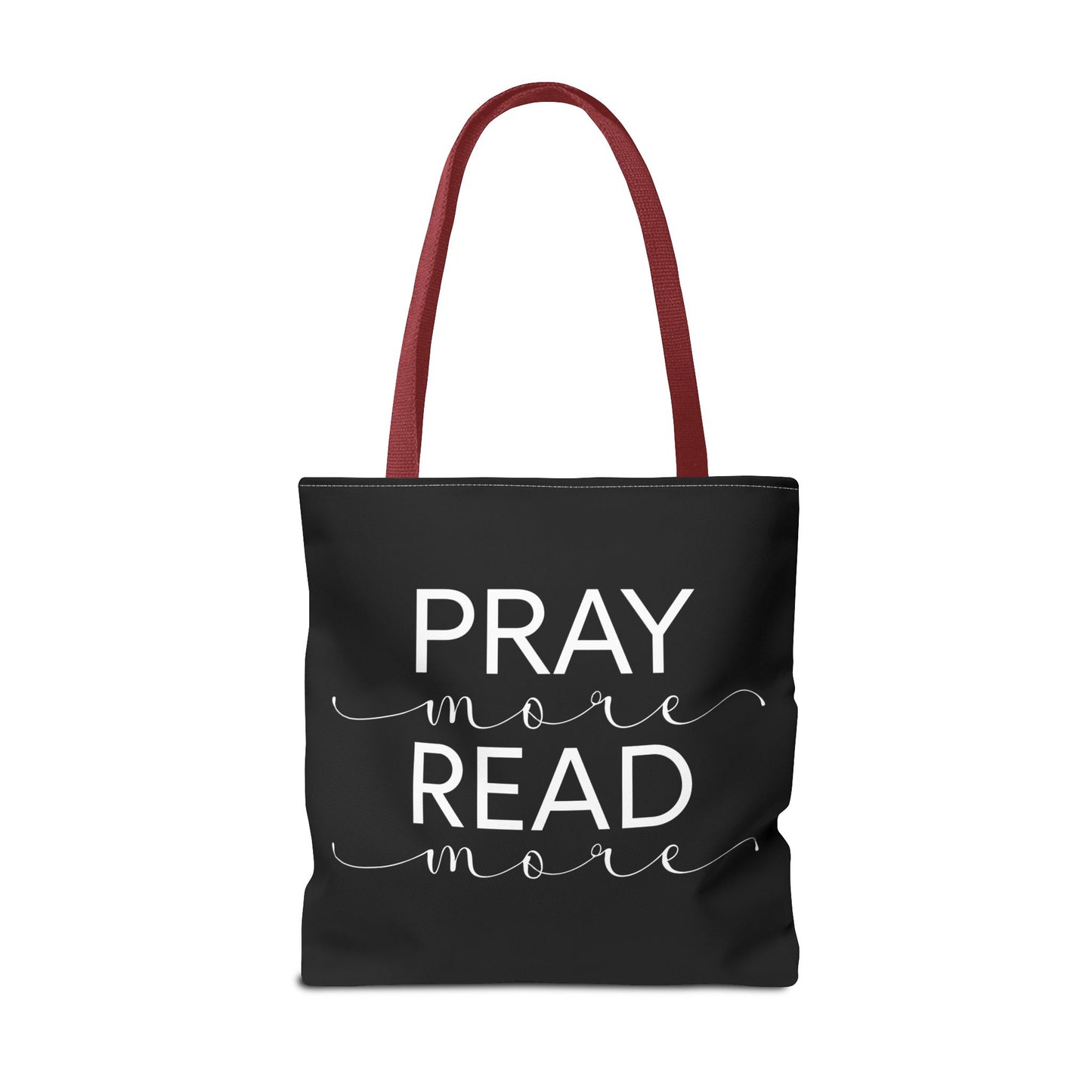 Pray More Read More Tote Bag