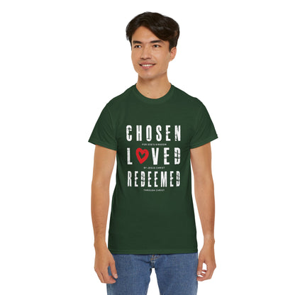 Chosen, Loved, Redeemed Valentine Cotton Tee