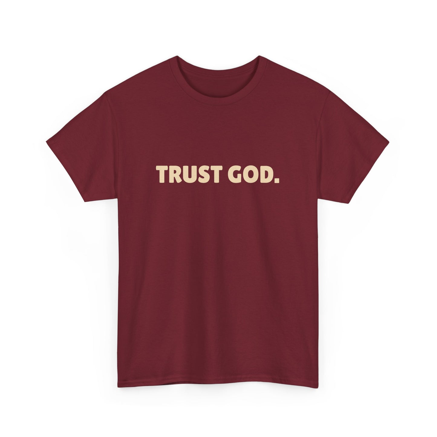 Trust God Unisex Tee