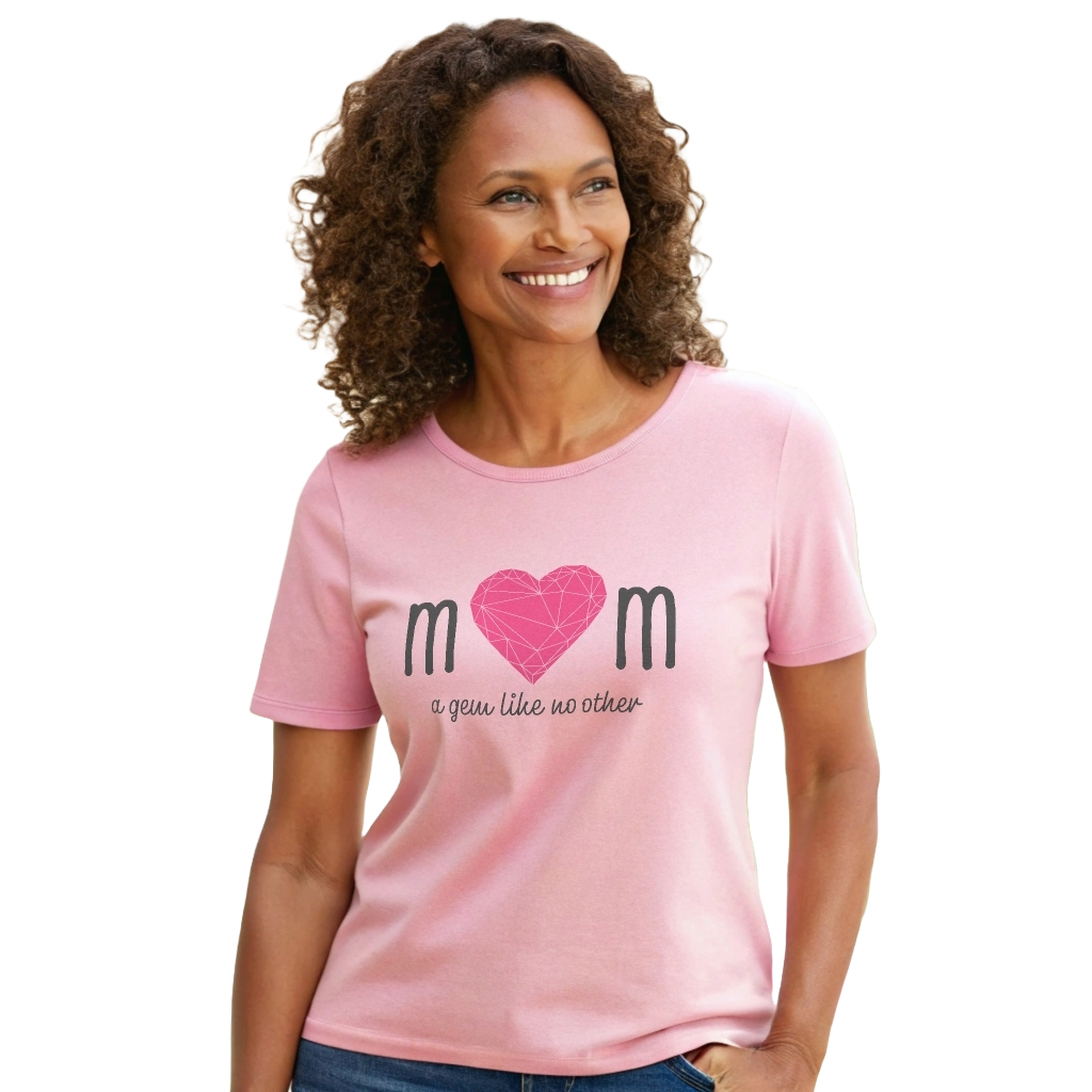 "Mom" A Gem Like No Other - Women's Cotton Tee – Perfect Gift for Mother's Day