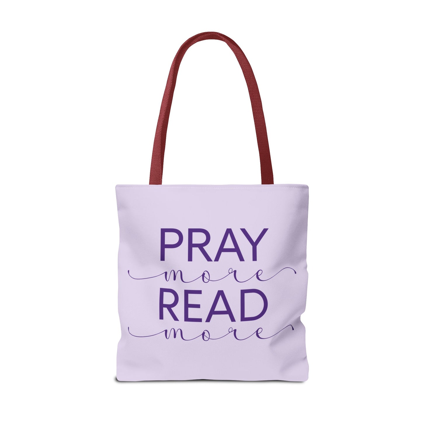 Pray More, Read More Tote Bag