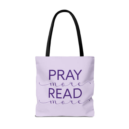 Pray More, Read More Tote Bag