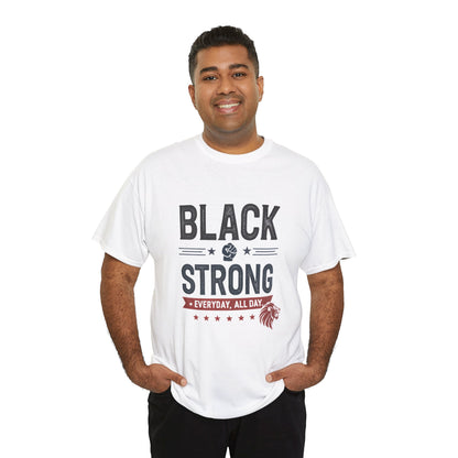 Black & Strong Every Day