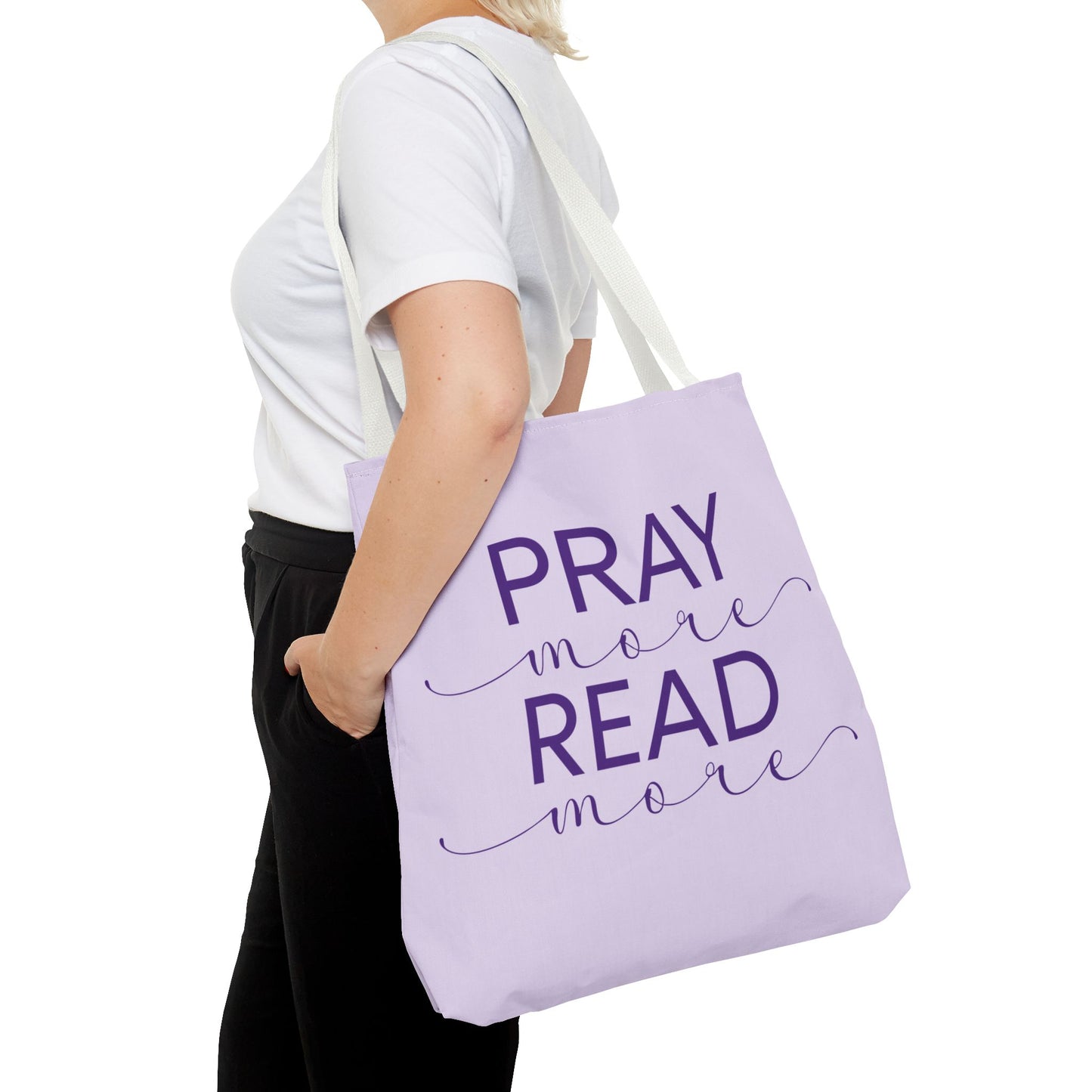 Pray More, Read More Tote Bag