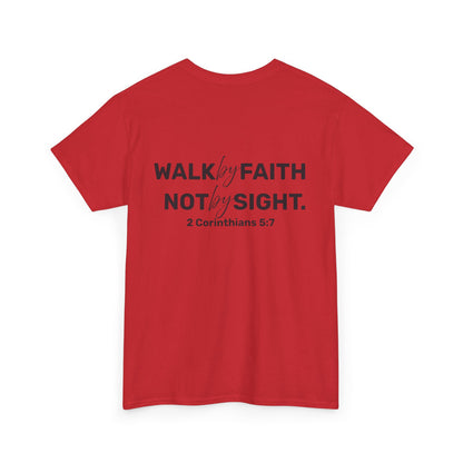 Faith Walk Unisex Tee - Walk by Faith Not by Sight - Pray, Speak, Walk