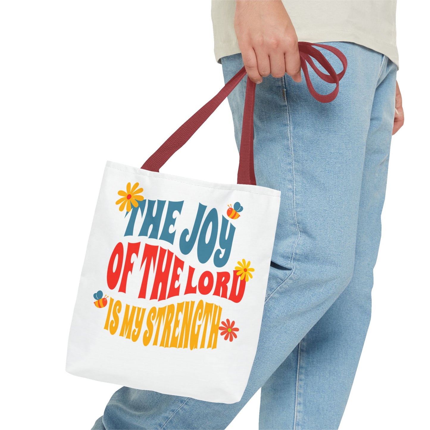 The Joy of the Lord Tote Bag