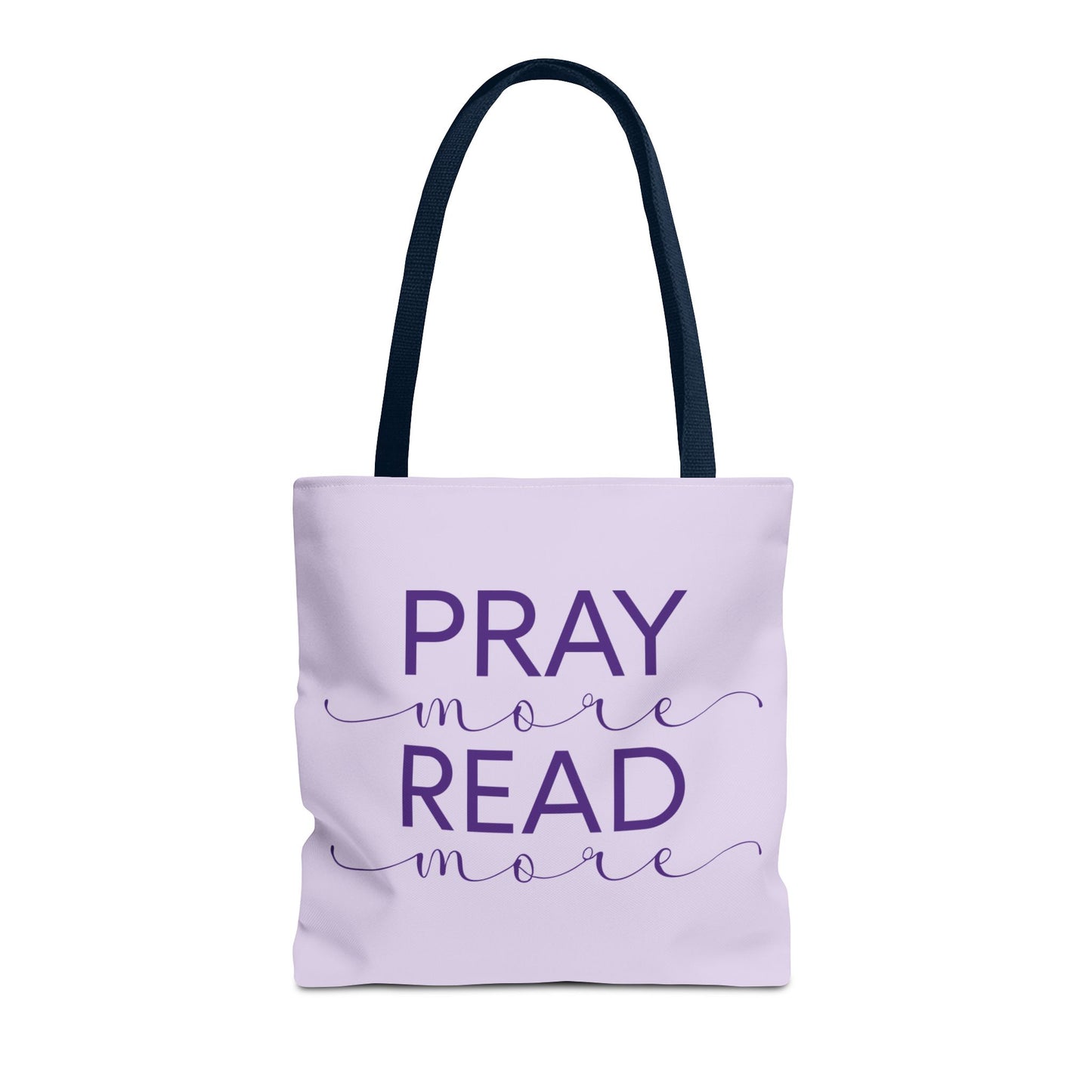 Pray More, Read More Tote Bag