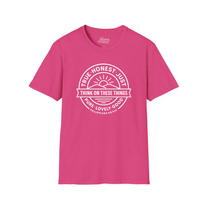 Philippians 4:8 Think on These Things Christian Unisex T-Shirt