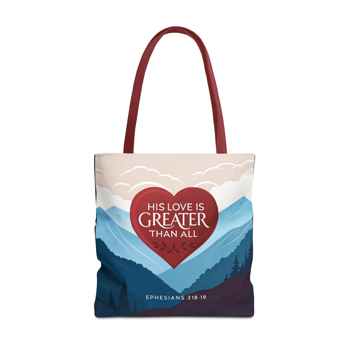 His Love Is Greater Tote Bag