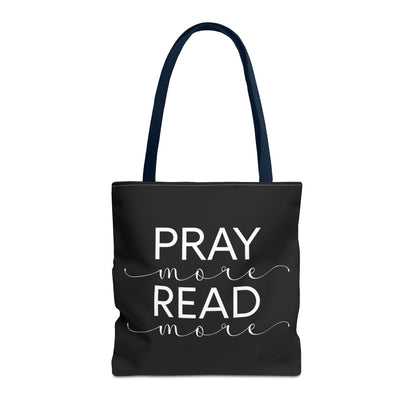 Pray More Read More Tote Bag