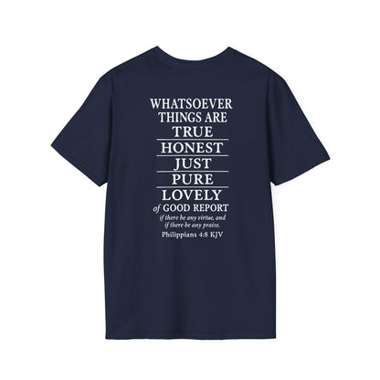 Philippians 4:8 Think on These Things Christian Unisex T-Shirt