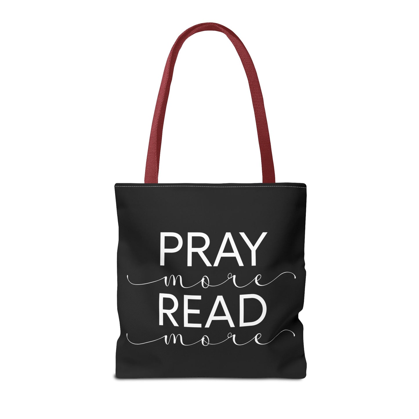 Pray More Read More Tote Bag