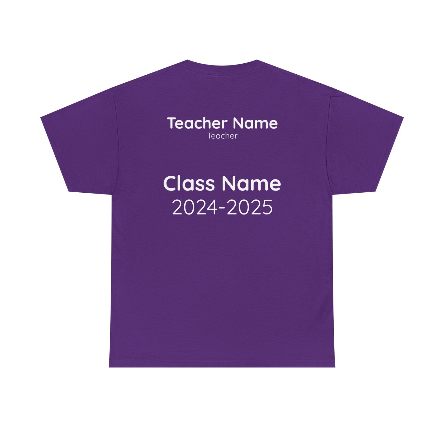 Teacher Tees - Customized Cotton Tee