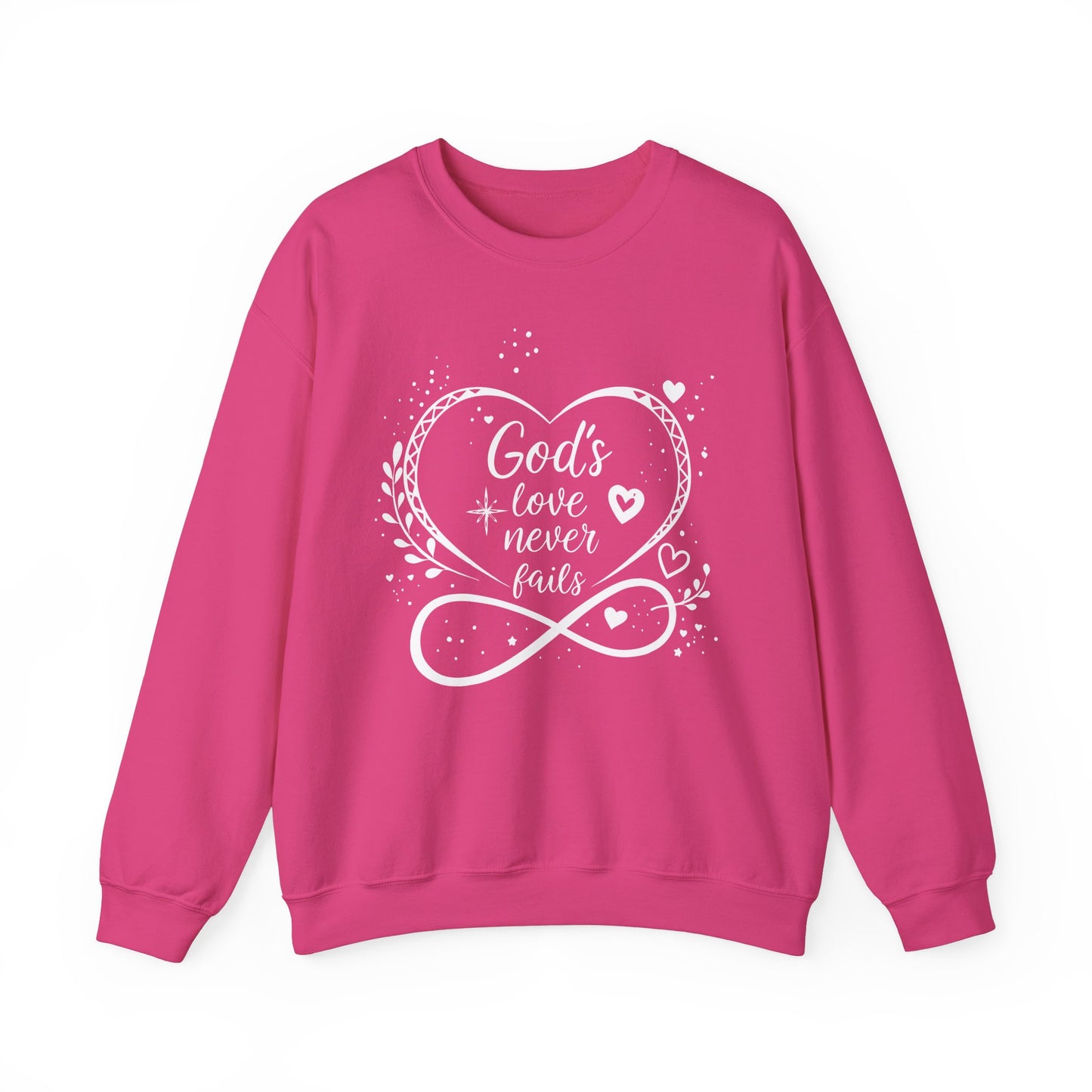 God's Love Never Fails - Valentine Sweatshirt