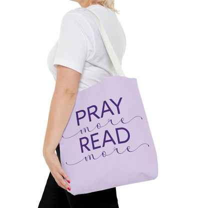 Pray More, Read More Tote Bag