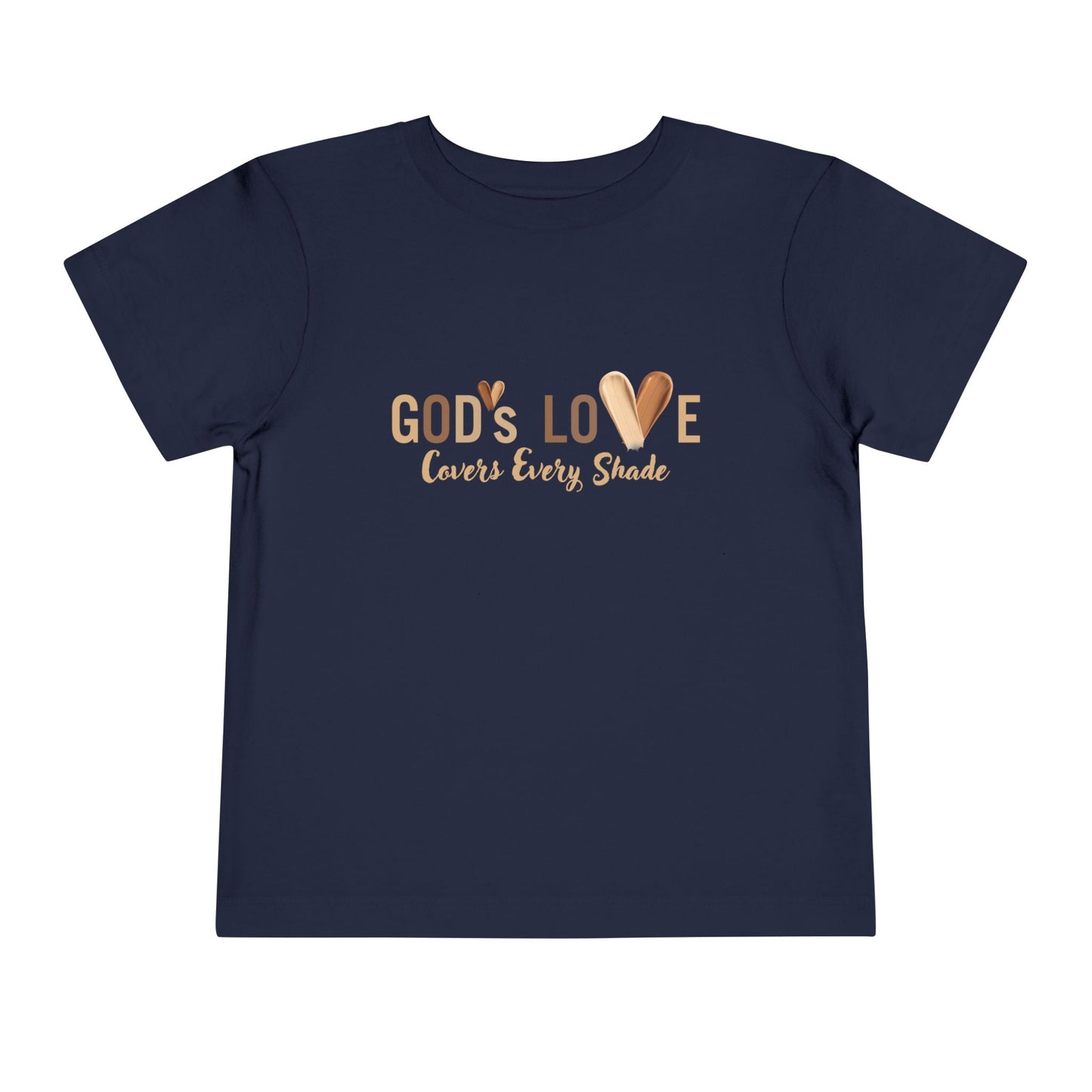 Toddler Tee - Gods Love Covers Every Shade