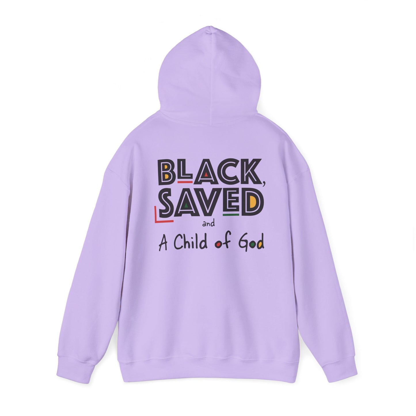 Black, Saved & A Child of God Hoodie