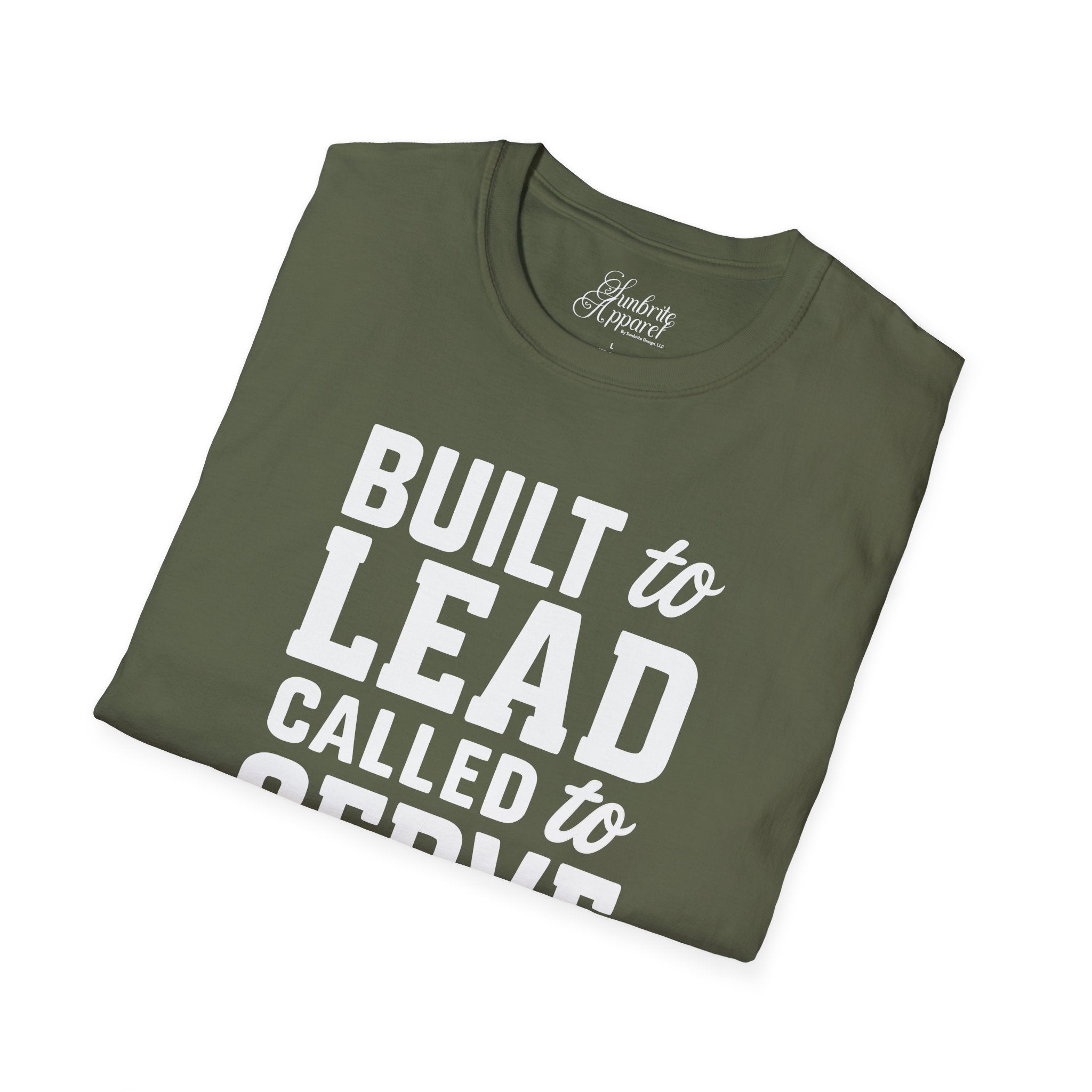 Father's Day Unisex T-Shirt - Built to Lead Called to Serve Design