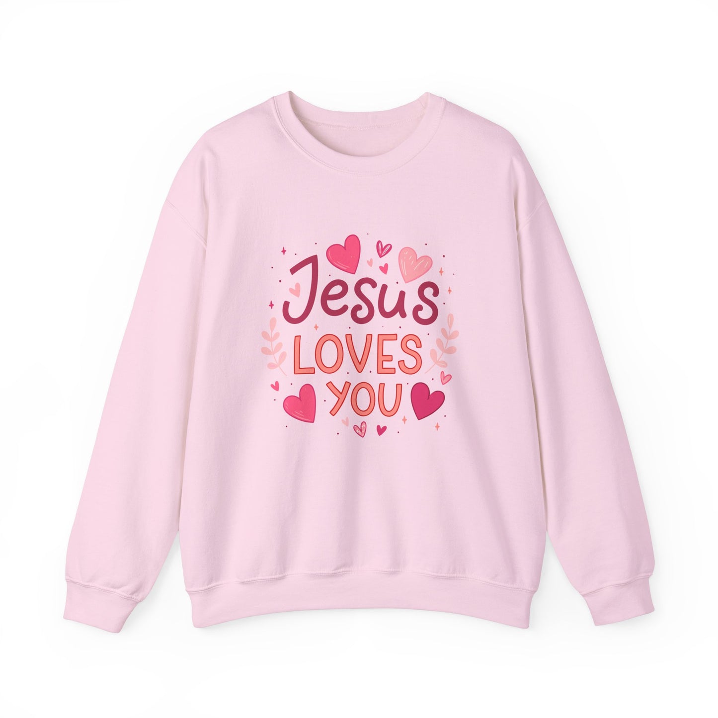 Jesus Loves You Valentine Sweatshirt