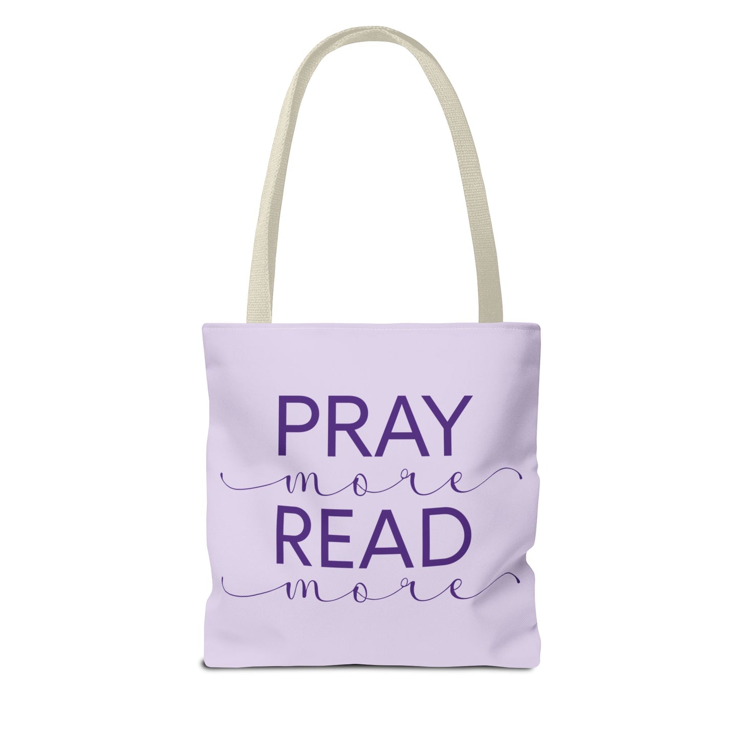 Pray More, Read More Tote Bag