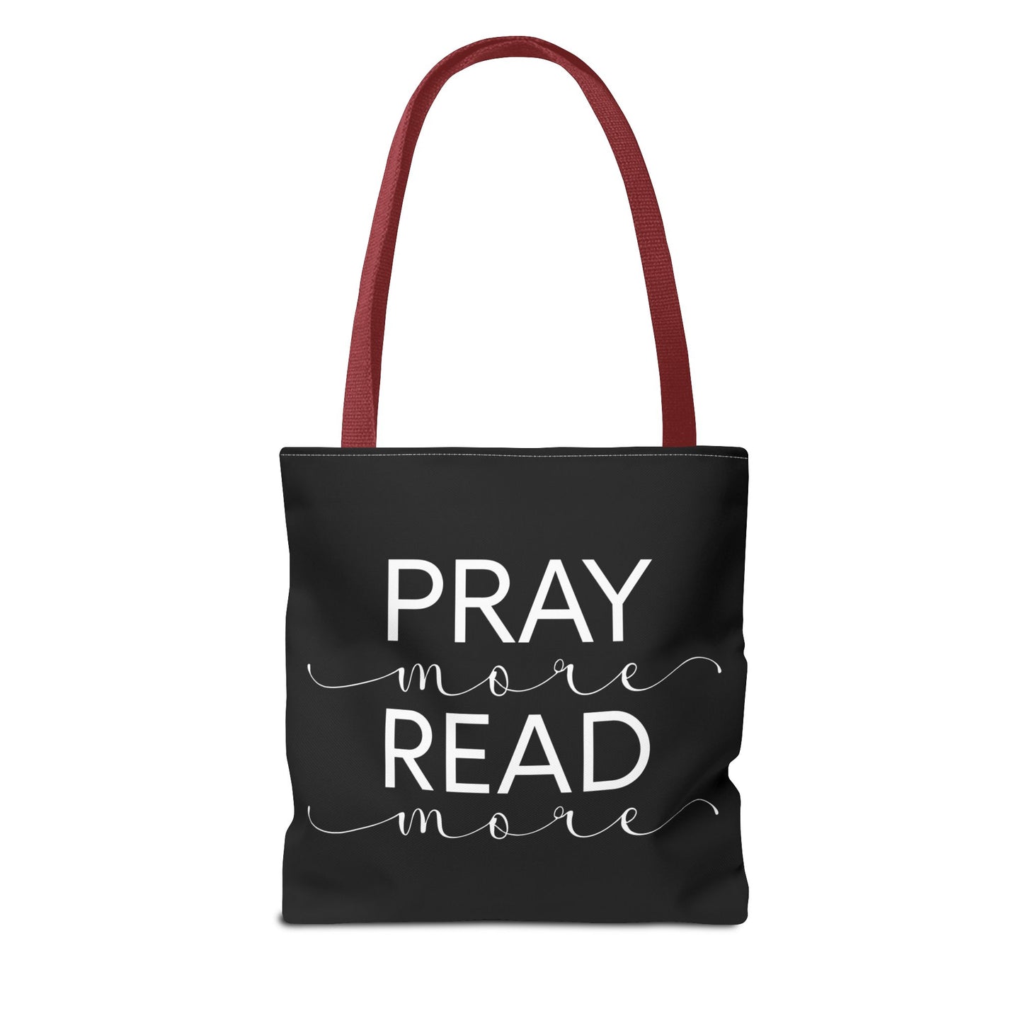 Pray More Read More Tote Bag