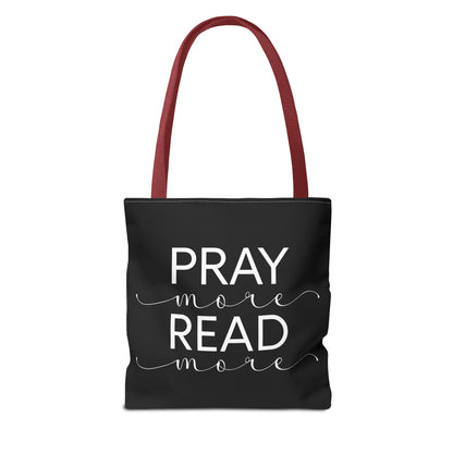 Pray More Read More Tote Bag