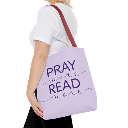 Pray More, Read More Tote Bag