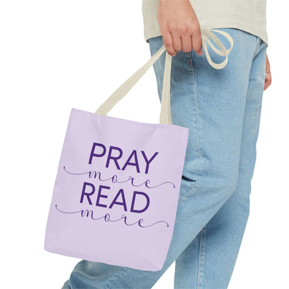 Pray More, Read More Tote Bag