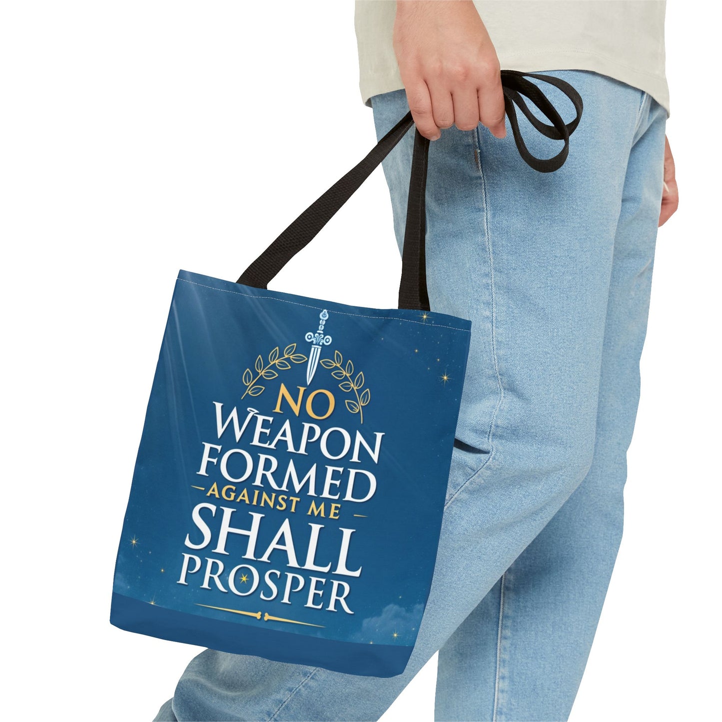 No Weapon Shall Prosper Tote Bag