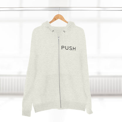 Zip Hoodie - P.U.S.H - Pray Until Something Happens