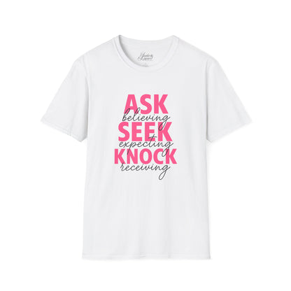 Ask Seek Knock Softstyle T-Shirt