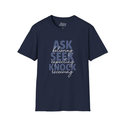 Ask Seek Knock Softstyle T-Shirt