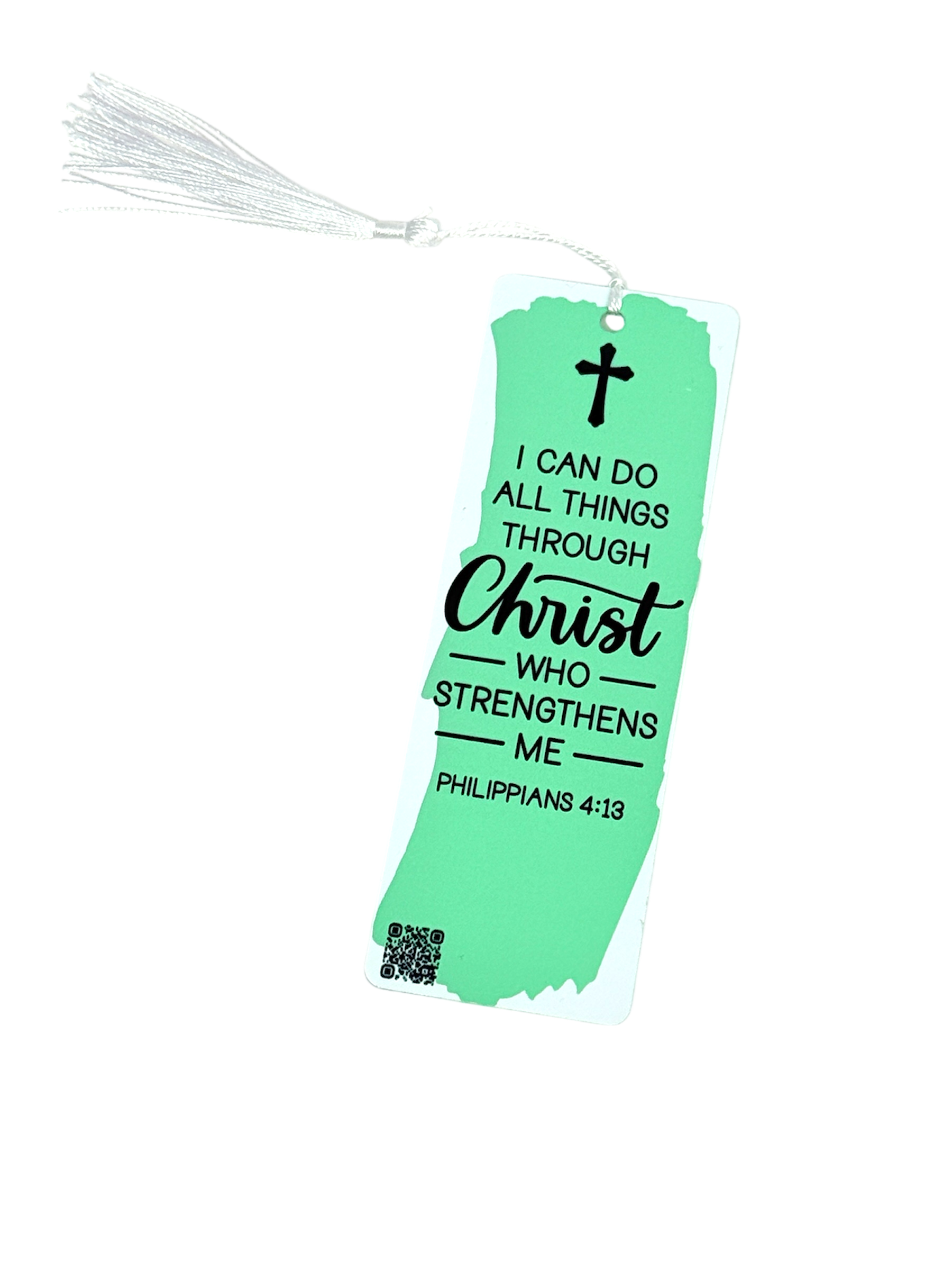 I Can Do All Things Through Christ – Acrylic Bookmark