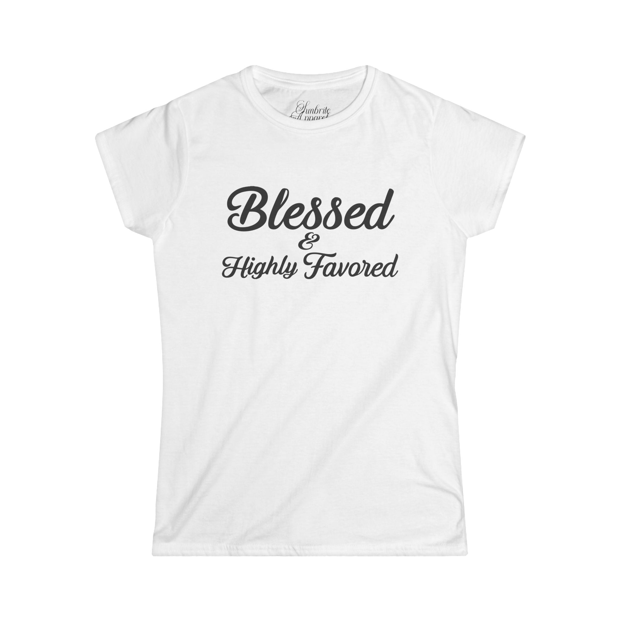 Blessed & Highly Favored Women's Softstyle Tee
