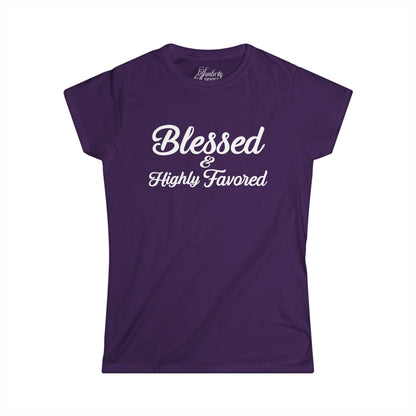 Blessed & Highly Favored Women's Softstyle Tee