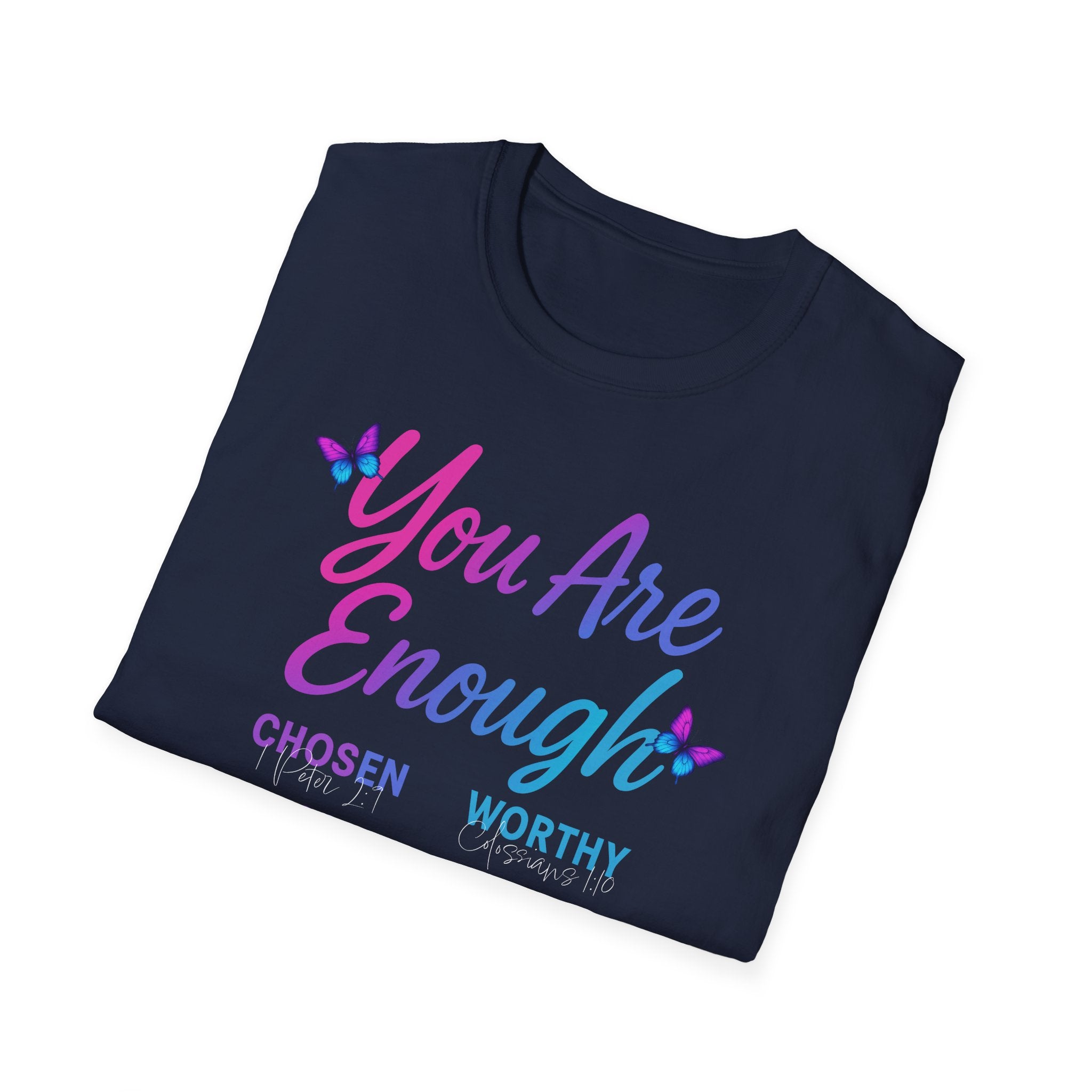 Christian Inspirational T-Shirt - Woman of God: You Are Enough